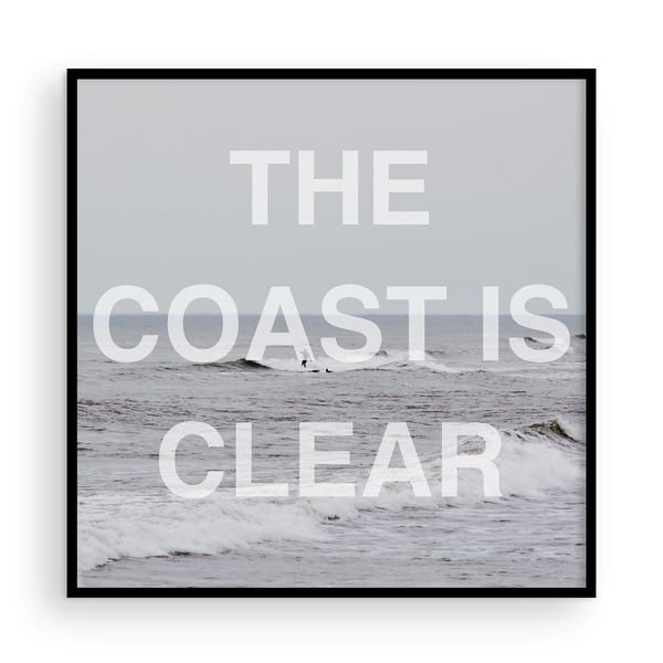 The Coast is Clear